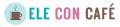 ELE con Café